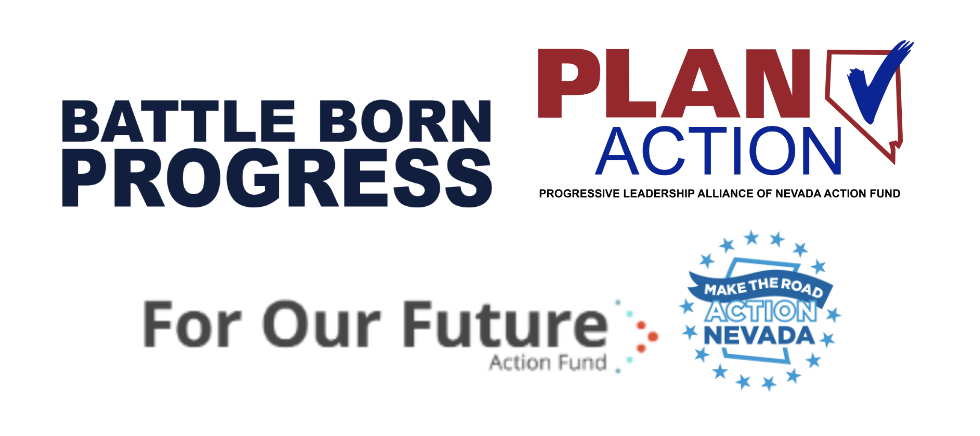 Logos for Battle Born Progress, Progressive Leadership Alliance of Nevada Action, For Our Future Action Fund, and Make the Road Action Nevada